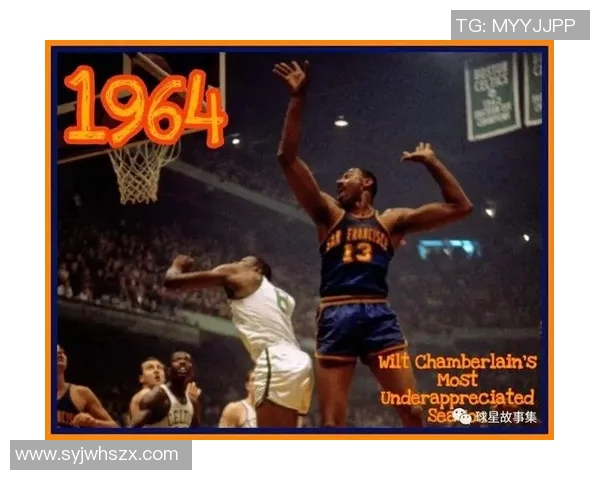 威尔特张伯伦不屈精神与赛场上永恒斗志的传奇故事